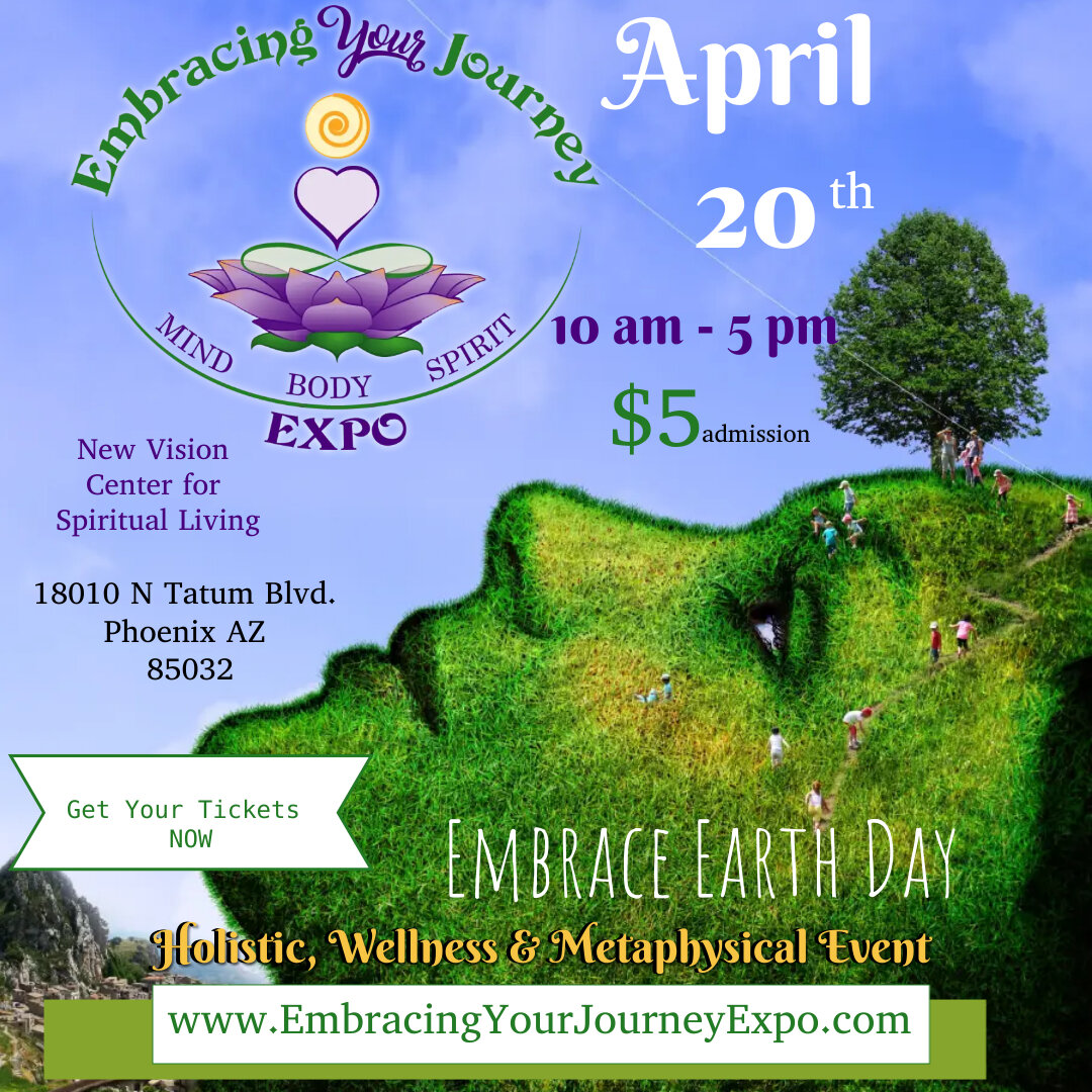 Embracing Your Journey Expo celebrates Earth Day in Phoenix, Saturday